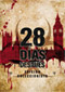 28 das despus...: Edicin del coleccionista DVD Video