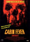 Cabin Fever DVD Video