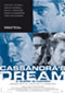 El sueño de Casandra (Cassandra's Dream)