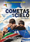 Cometas en el cielo DVD Video