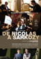 De Nicolas a Sarkozy