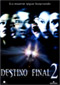 Destino final 2 DVD Video