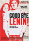 Good bye, Lenin! Cine