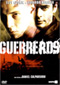 Guerreros DVD Video