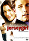Jersey Girl (Una chica de Jersey) DVD Video