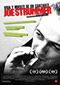 Joe Strummer: Vida y muerte de un cantante DVD Video