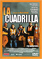 La cuadrilla DVD Video