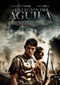 La legin del guila Cine