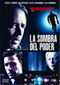 La sombra del poder DVD Video