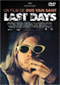 Last Days DVD Video
