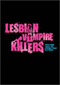 Lesbian Vampire Killers Alquiler