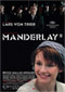 Manderlay Cine