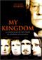 My Kingdom DVD Video