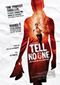 Tell No One (No se lo digas a nadie) Cine