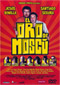 El oro de Mosc DVD Video