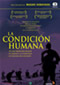 La condicin humana, la trilogia DVD Video
