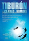 Tiburn, en las garras del hombre Cine