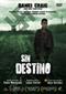 Sin destino (Fateless) Alquiler