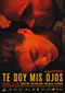 Te doy mis ojos Cine