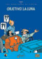 Las aventuras de Tintn: Objetivo, la Luna DVD Video