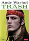 Andy Warhol: Trash (V.O.) DVD Video