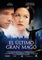 El ltimo gran mago Cine