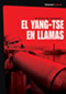 El Yang-Tse en llamas: Cinema Reserve DVD Video