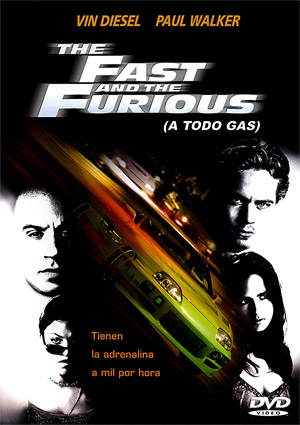 Carátula frontal de The Fast and the Furious (A todo gas)