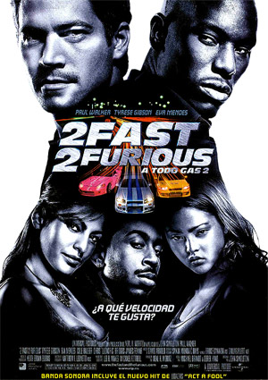 poster de 2 Fast 2 Furious (A todo gas 2)