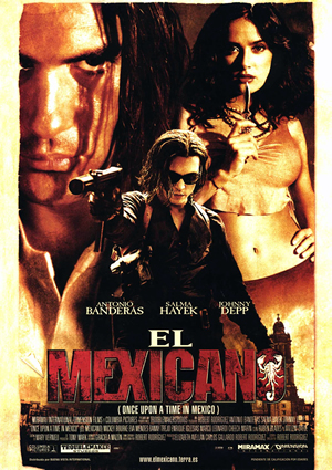 poster de El mexicano (Once Upon a Time in Mexico)