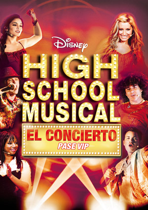 Carátula frontal de High School Musical: El Concierto, pase VIP