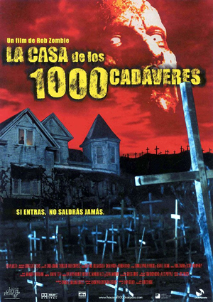 poster de La casa de los 1000 cadveres