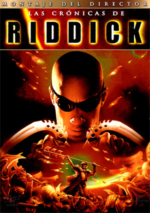 Carátula frontal de Las crnicas de Riddick: Montaje del director