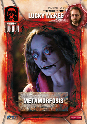 Carátula frontal de Masters of Horror 10: Metamorfosis