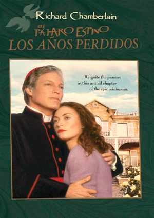 Carátula frontal de El pjaro espino: Los aos perdidos (tv movie)