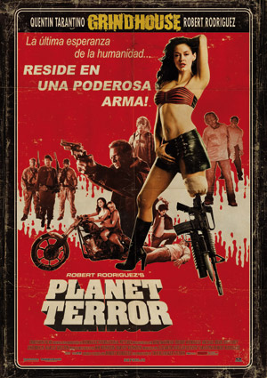 poster de Grindhouse: Planet Terror