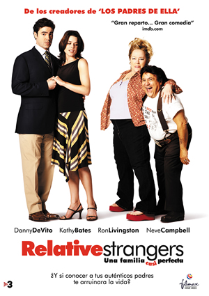 poster de Relative Strangers: Una familia casi perfecta