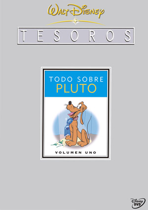 Carátula frontal de Tesoros Disney: Todo sobre Pluto - Volumen 1