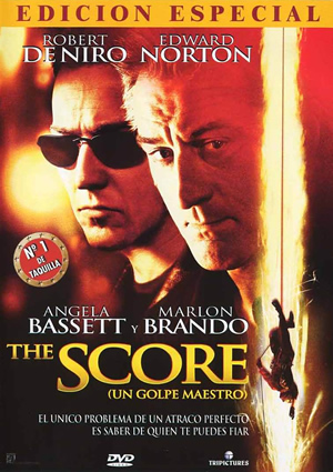 Carátula frontal de The Score (Un golpe maestro)