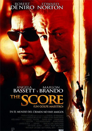 poster de The Score (Un golpe maestro)