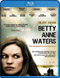 Betty Anne Waters Blu-Ray
