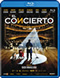 El concierto Blu-Ray